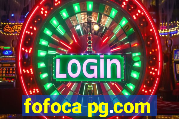 fofoca pg.com